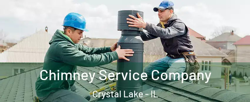 Chimney Service Company Crystal Lake - IL