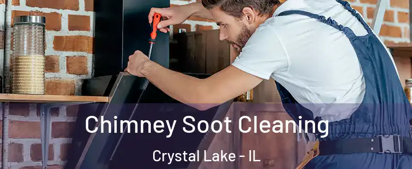  Chimney Soot Cleaning Crystal Lake - IL