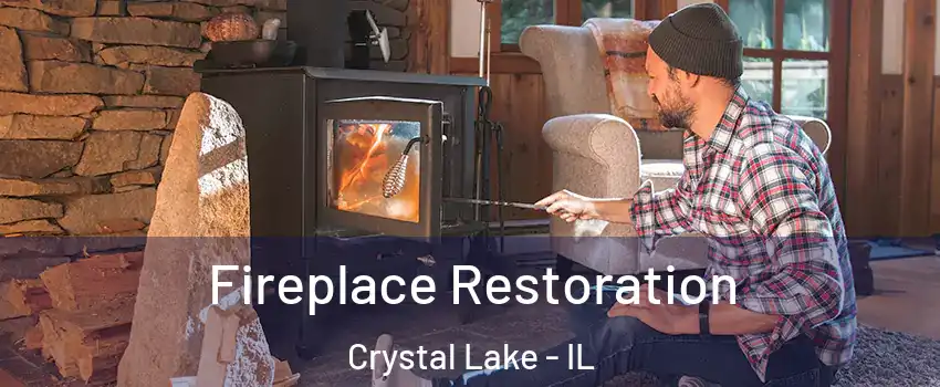  Fireplace Restoration Crystal Lake - IL