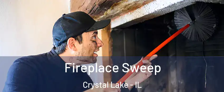  Fireplace Sweep Crystal Lake - IL