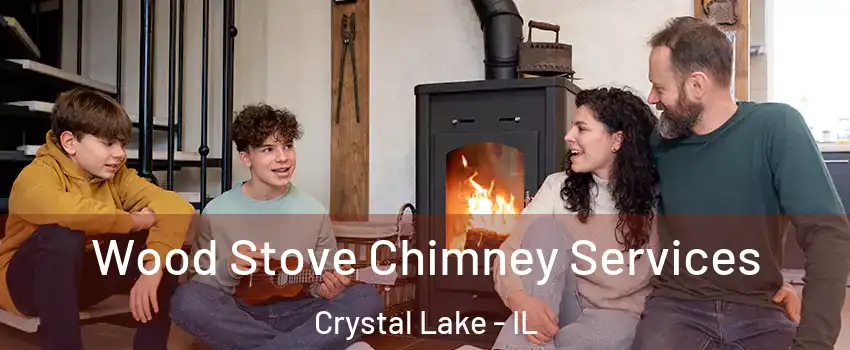 Wood Stove Chimney Services Crystal Lake - IL
